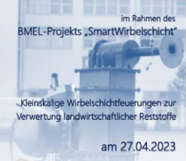 Workshop Kleinskalige Wirbelschichtfeuerungen am 27.04.2023